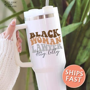 Personalized Black Woman Lawyer Tumbler: 40oz Attorney Gift