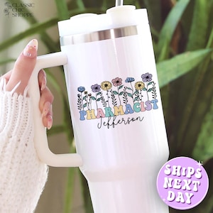 Floral Pharmacist Tumbler 40 oz: Custom Name Pharmacy Tech Gift