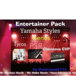 Può includere: Una grafica promozionale digitale intitolata Entertainer Pack Yamaha Styles con testo per i modelli Genos, Tyros, PSR e Clavinova CVP. Include tre piccole immagini inserite di tastiere e il testo by Musicman5712 e We Make Music.