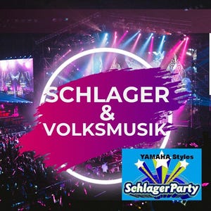 Könnte beinhalten: Ein rosa-weißer Kreis mit dem Text "Schlager & Volksmusik" in Schwarz. Der Kreis ist von einer Menschenmenge bei einem Konzert umgeben. Der Text "Yamaha Styles Schlager Party" befindet sich in einem blauen Kasten mit gelben Sternen. Der Text "Style File" befindet sich in einem weißen Kasten mit schwarzem Rand. Der Text "Style Yamaha Genos Tyros PSR S/SX CVP DGX" befindet sich in einem weißen Kasten mit schwarzem Rand.