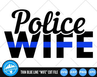 Download Police Wife Svg Etsy