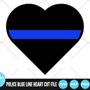 Police Blue Line Heart SVG | Thin Blue Line Police Flag SVG | Police Wife | Police Officer Support | Police Clip Art | Blue Line SVG