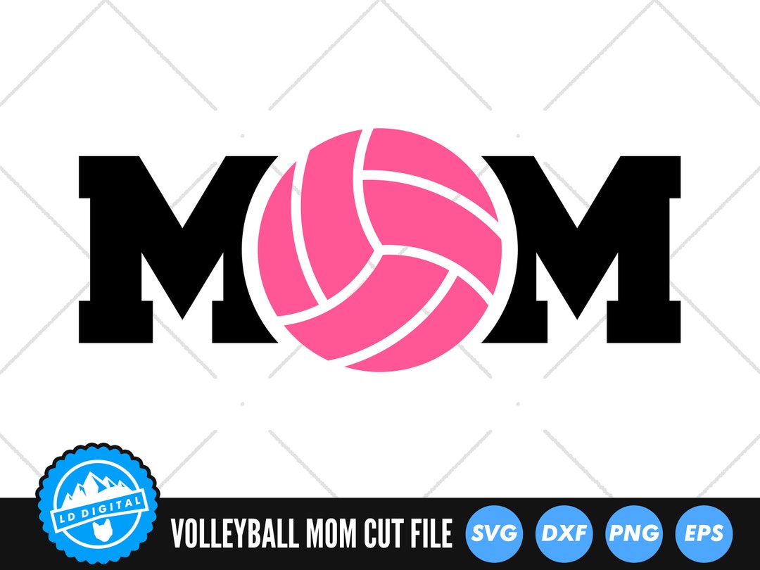 Volleyball Mom SVG Files Volleyball Mum Cut Files Etsy