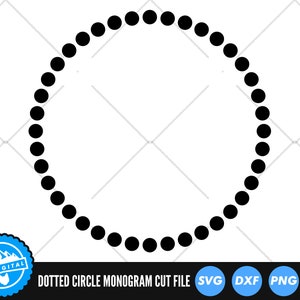 May include: A black and white dotted circle monogram cut file. The file is available in SVG, DXF, PNG, and EPS formats.