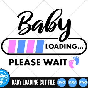Baby Loading Please Wait SVG Files | Loading Progress Bar Cut Files | Baby Gender SVG Vector Files | Funny Loading Bar Vector