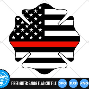 Firefighter Badge American Flag SVG | Thin Red Line Cut File | United States of America Flag | Firefighter Support