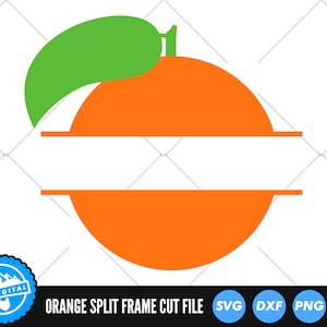 Orange Split Frame SVG Files | Kawaii Fruit SVG Cut Files | Orange Monogram SVG Vector Files | Mandarin Orange Vector