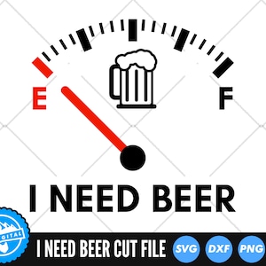 Preciso de arquivos SVG de cerveja | Arquivos de corte de cerveja engraçados | Arquivos vetoriais SVG de cerveja | Bebendo Vetor | Pai, cerveja Clipart