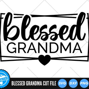 Gesegnete Oma SVG-Dateien | Oma Schnittdateien | Großmutter 2022 SVG Vektor | Muttertag Clip Art | Oma SVG | Gesegnete Oma-Schnitt-Datei