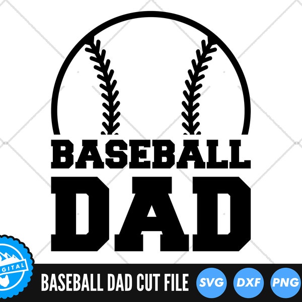 Baseball Dad SVG Files | Baseball Dad Cut Files | Baseball Dad Vector Files | Baseball Vector | Baseball Clip Art