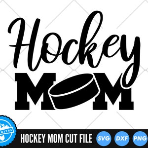 Hockey Mom SVG Files | Hockey Mum Cut Files | Hockey Vector Files | Hockey Vector | Hockey Clip Art