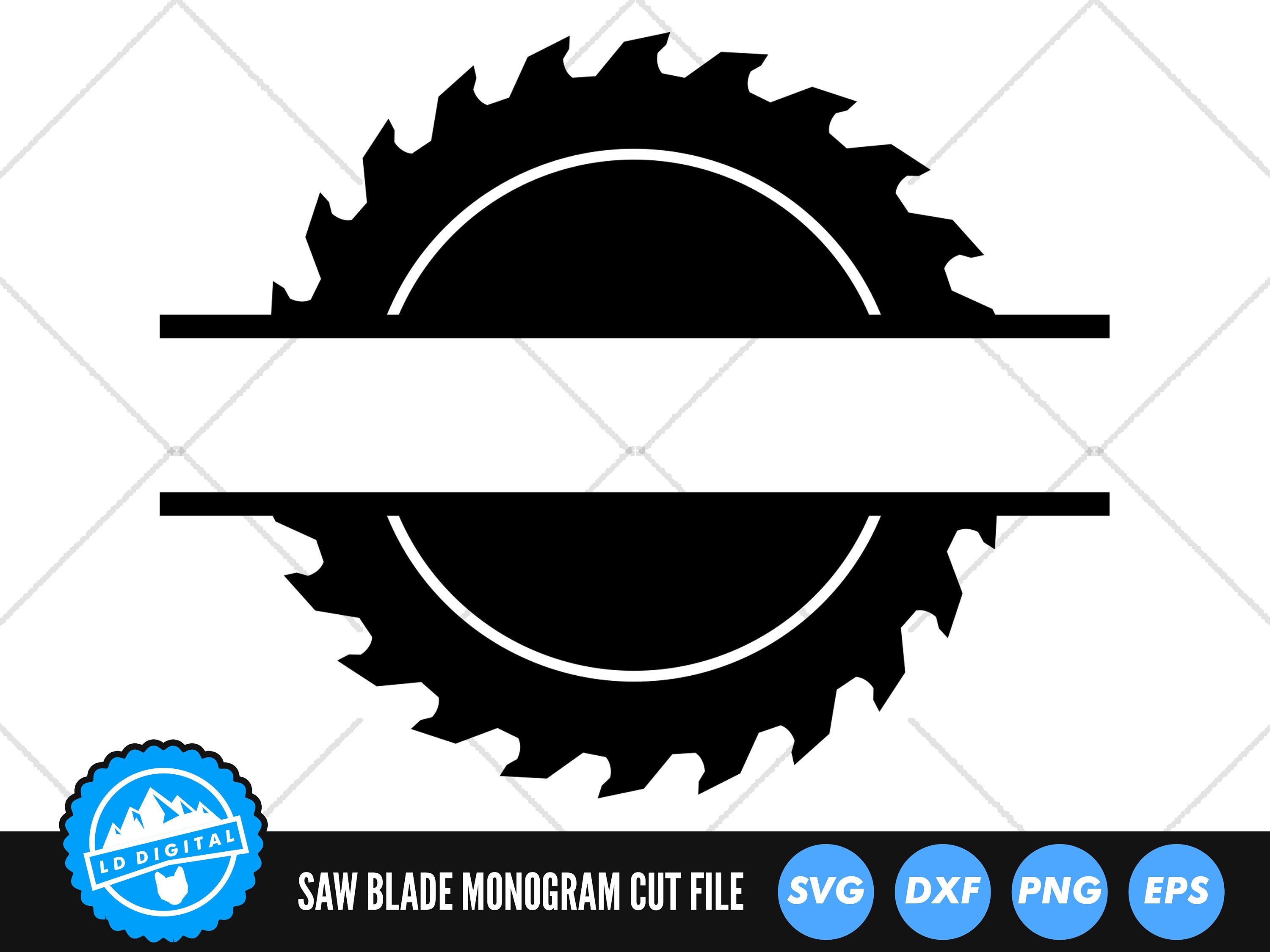 Saw Blade Monogram SVG Files Saw Blade Split Name Frame Cut Etsy