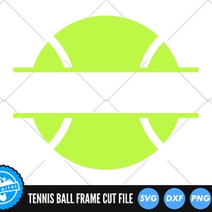 May include: A green tennis ball split in half with a white line across the middle. The text "TENNIS BALL FRAME CUT FILE" is below the image. The words "SVG", "DXF", "PNG", and "EPS" are in blue circles below the text.