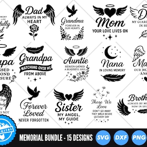 May include: A set of 15 black memorial designs, including phrases such as "Dad," "Mom," and "Grandpa," each with angel wings and decorative elements. Available in SVG, DXF, PNG, and EPS file formats.