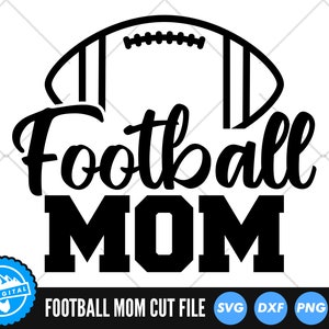 Football Mom SVG Files | Football SVG | Football Mom Cut Files | Football Shirt SVG Vector Files | Mom Vector | Football Clip Art