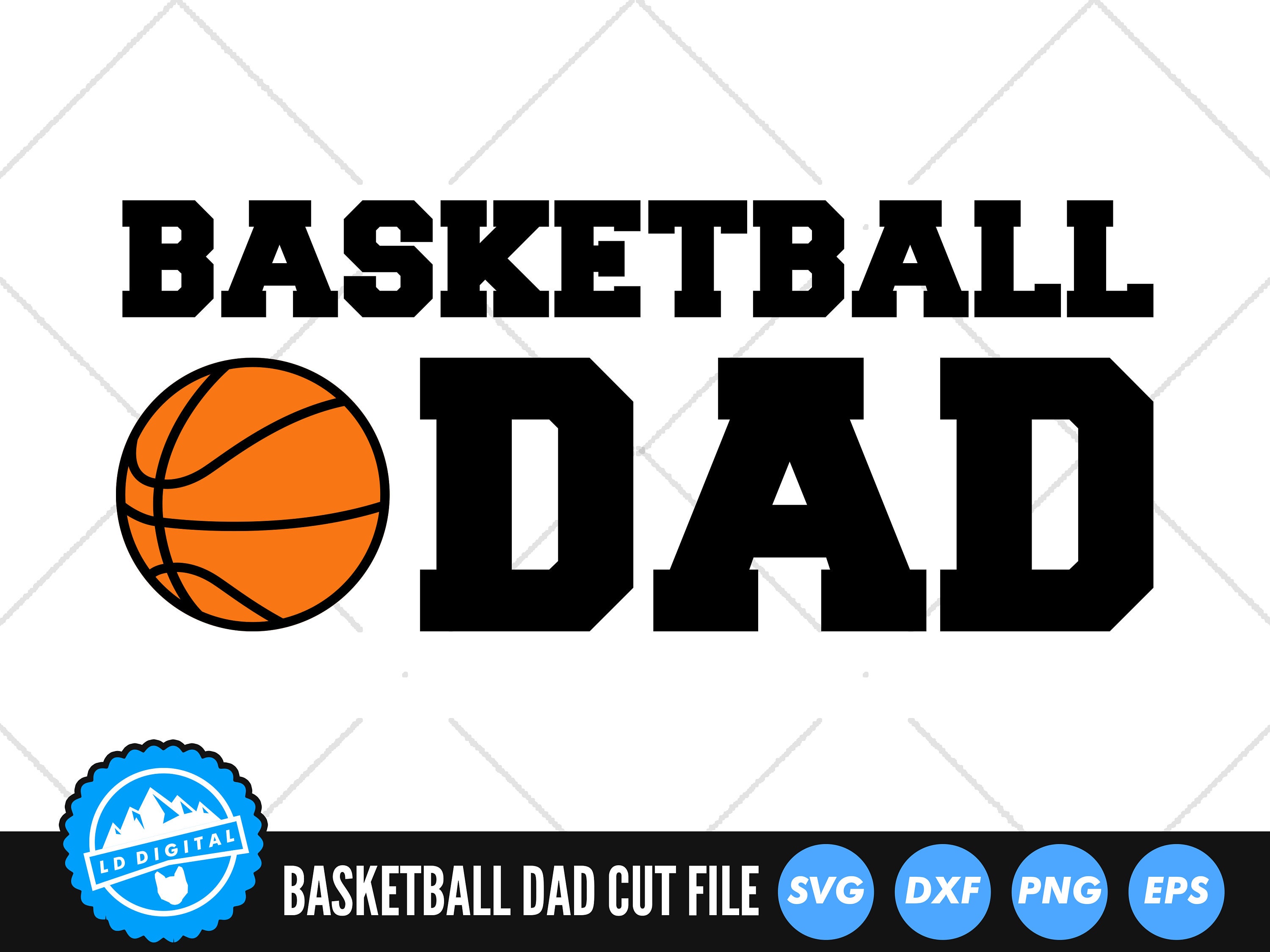 Basketball Dad SVG Files Basketball Dad Cut Files | Etsy