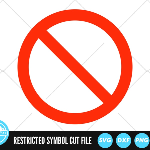 Restricted Symbol SVG | Banned Symbol SVG | No Symbol SVG | Restricted Clip Art | Restricted Vector | Cut Files