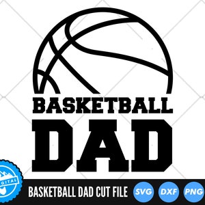 Basketball Dad SVG Files | Basketball Dad Cut Files | Basketball Dad Vector Files | Basketball Vector | Basketball Clip Art