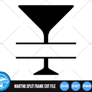 Martini Glass Split Name Frame SVG Files | Martini Monogram SVG Cut Files | Dirty Martini Vector | Alcohol Vector | Wine Cocktail Glass SVG