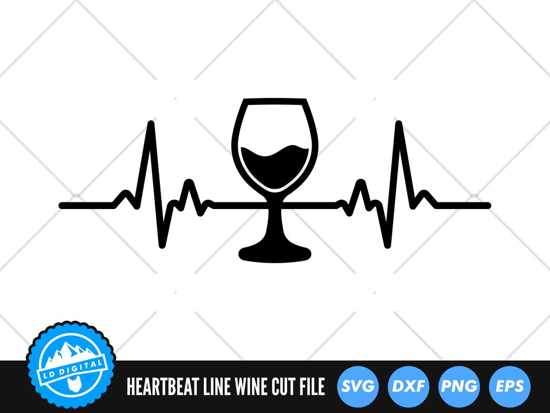 Heartbeat Line SVG Files Wine SVG Cut Files Heartbeat Wine Vector Files