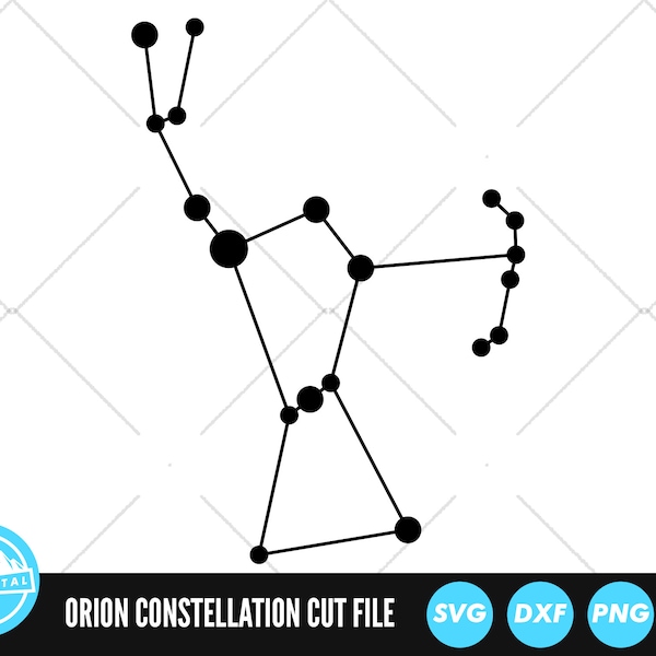 Orion Star Constellation SVG Files | Star Map Cut Files | Astrology Vector Files | Galaxy Vector | Space Clip Art | CnC Files