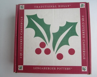 Vintage Longaberger Casserole Dish, Christmas Holly Pattern, 2 Qt with Lid, Not Used, Like New