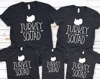 Turkey Squad Thanksgiving Matching Shirts: Family Holiday Outfit
