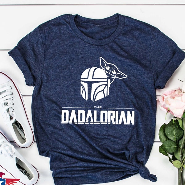 The Dadalorian T-shirt, Star Wars Shirt for Dad, Funny Star Wars Tee, Humor Father's Day Gift, Galaxy Edge Tee Shirt, Baby Yoda Grogu Shirt