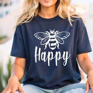 Bee Happy Shirt: Positive Message Tee (Lightweight, Soft Cotton) image 11