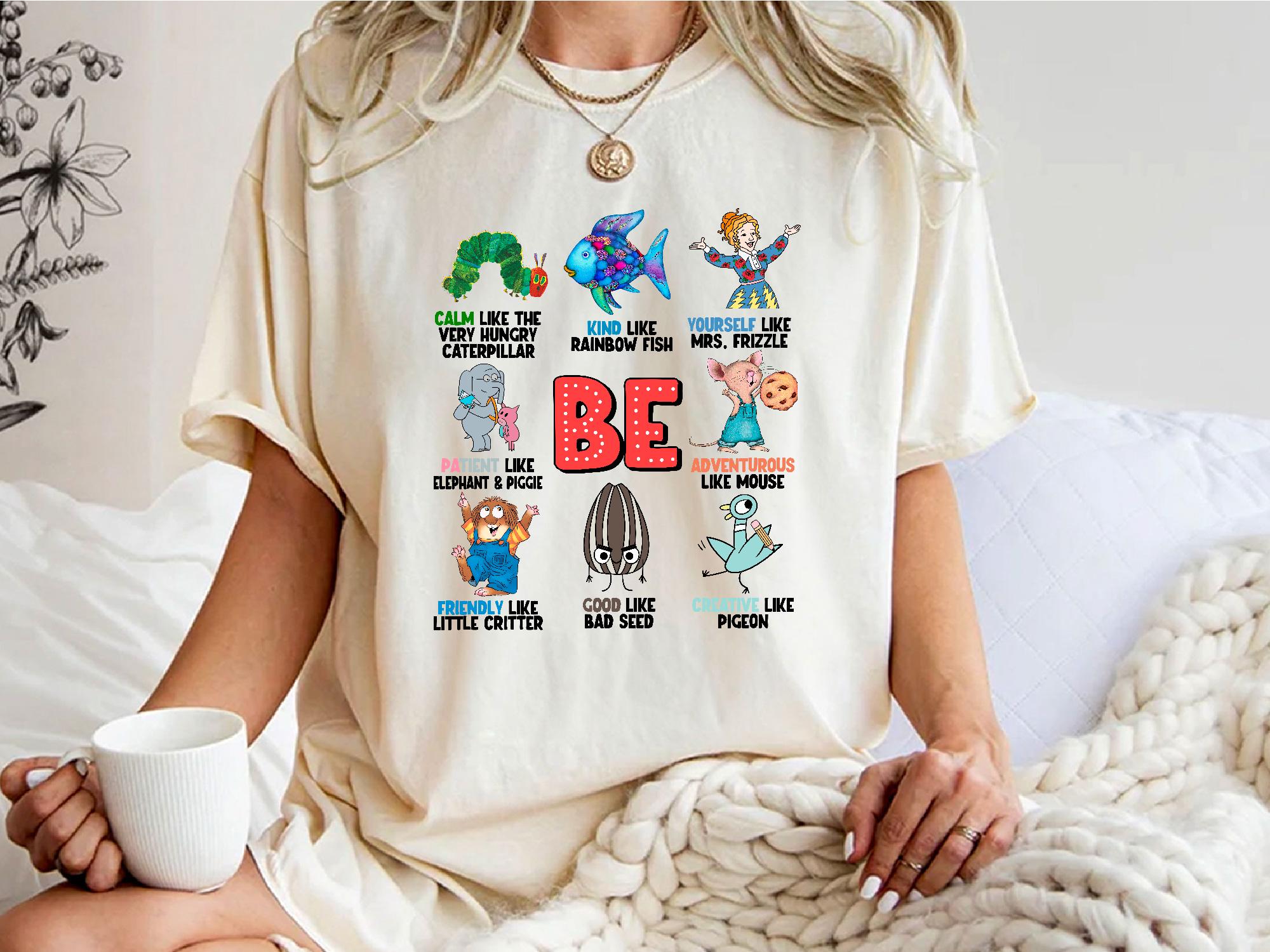 Be Kind Like Rainbow Fish Tee Teacher Book Character Shirt Be Yourself Mrs. Frizzle Shirt Kindness Quote Shirt for Educators