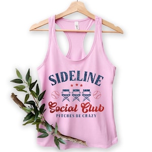 Sideline Social Club Tank Top Pitches Be Crazy Tank Top Softball Funny Sports Shirt Sport Lover Gift Baseball Shirt, Baseball Tank Top
