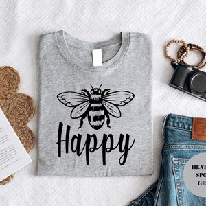 Bee Happy Shirt: Positive Message Tee (Lightweight, Soft Cotton) image 3