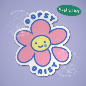 Oopsy Daisy | 3" Illustrated Matte Vinyl Sticker | available in Clear & Classic White trim