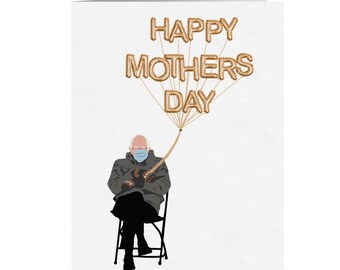 Happy Mother's Day Bernie Sanders Card | Funny Greeting Card | Covid Pandemic | Social Distancing | Gift For Mom Wife | Mask | Toilet Paper