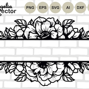 Floral Border svg, Floral Border Cut file, Floral Frame, Flower Border, Split Monogram Name Frame, Flowers, Floral png, Floral Wedding Frame