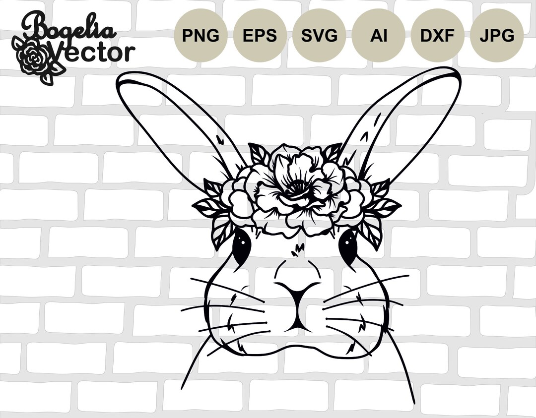 Bunny With Floral Crown SVG, Easter Rabbit Cut File (digital Download ...