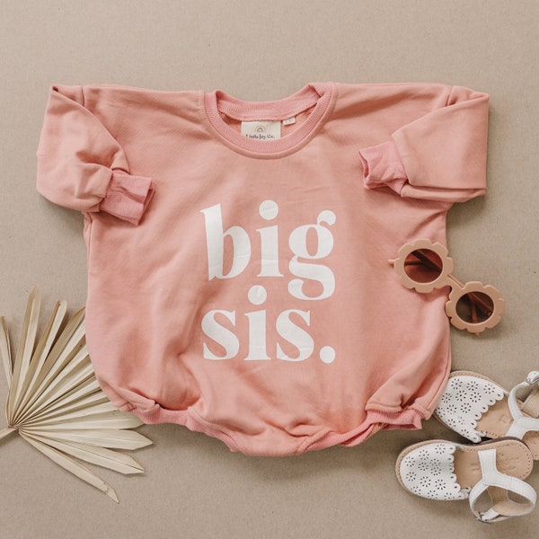 BIG SIS Graphic Oversized Sweatshirt Romper - Sweatshirt Bubble Romper - Baby Girl Clothes - Big Sis Shirt Topter Sweatshirt Shirt Outfit