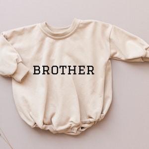 BROTHER Graphic Oversized Sweatshirt Romper Baby Bubble Romper Sweatshirt Bubble Romper Baby Boy Clothes Big Brother Little Brother Cream