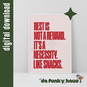 Funny Self Care Poster: Rest is Not a Reward, Mental Health Decor (Digital Download) image 2
