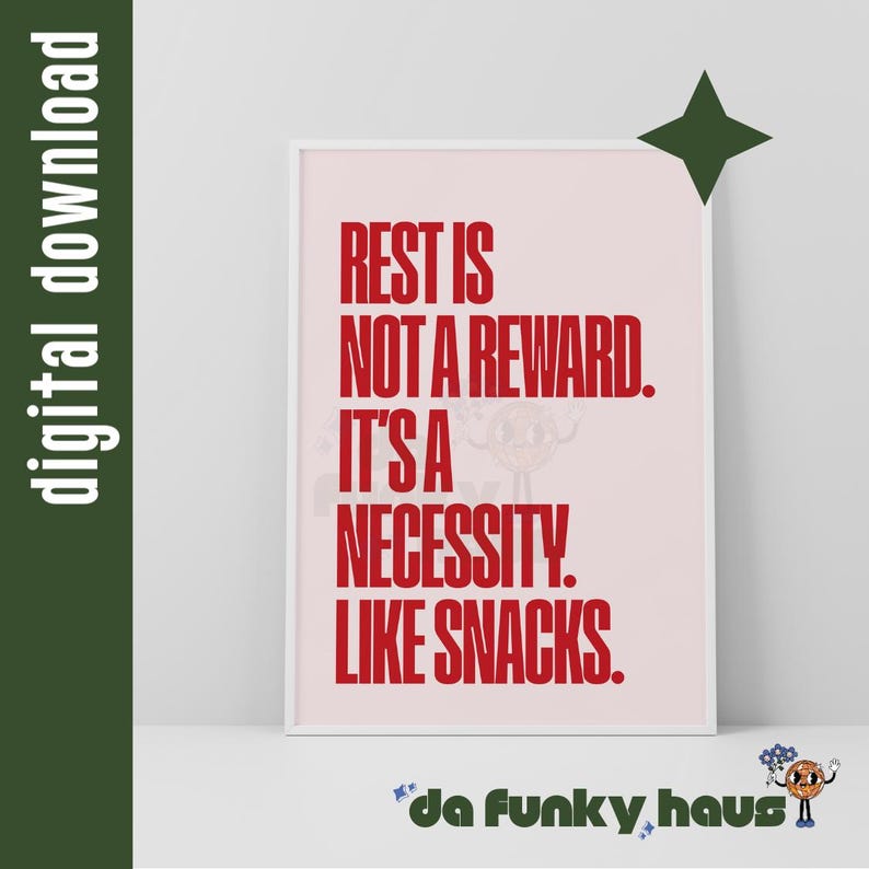 Funny Self Care Poster: Rest is Not a Reward, Mental Health Decor (Digital Download) image 2