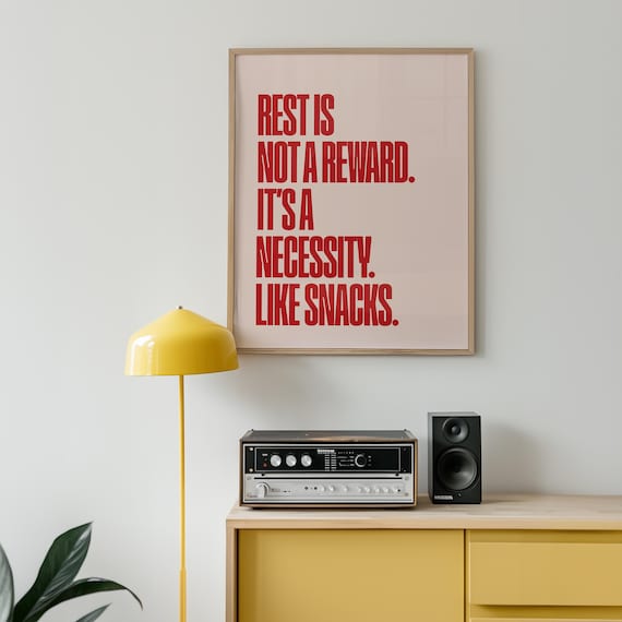 Funny Self Care Poster: Rest is Not a Reward, Mental Health Decor (Digital Download)