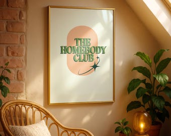 The Homebody Club Poster: Retro Funky Introvert Wall Art (Digital Download)