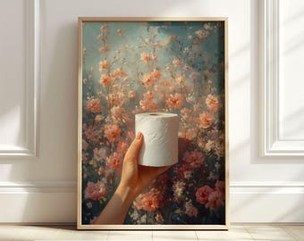 Floral Bathroom Wall Art, Funny Toilet Print, Rustic Flower Bathroom Decor, Cottagecore Printable Art, Modern Bathroom Digital Download