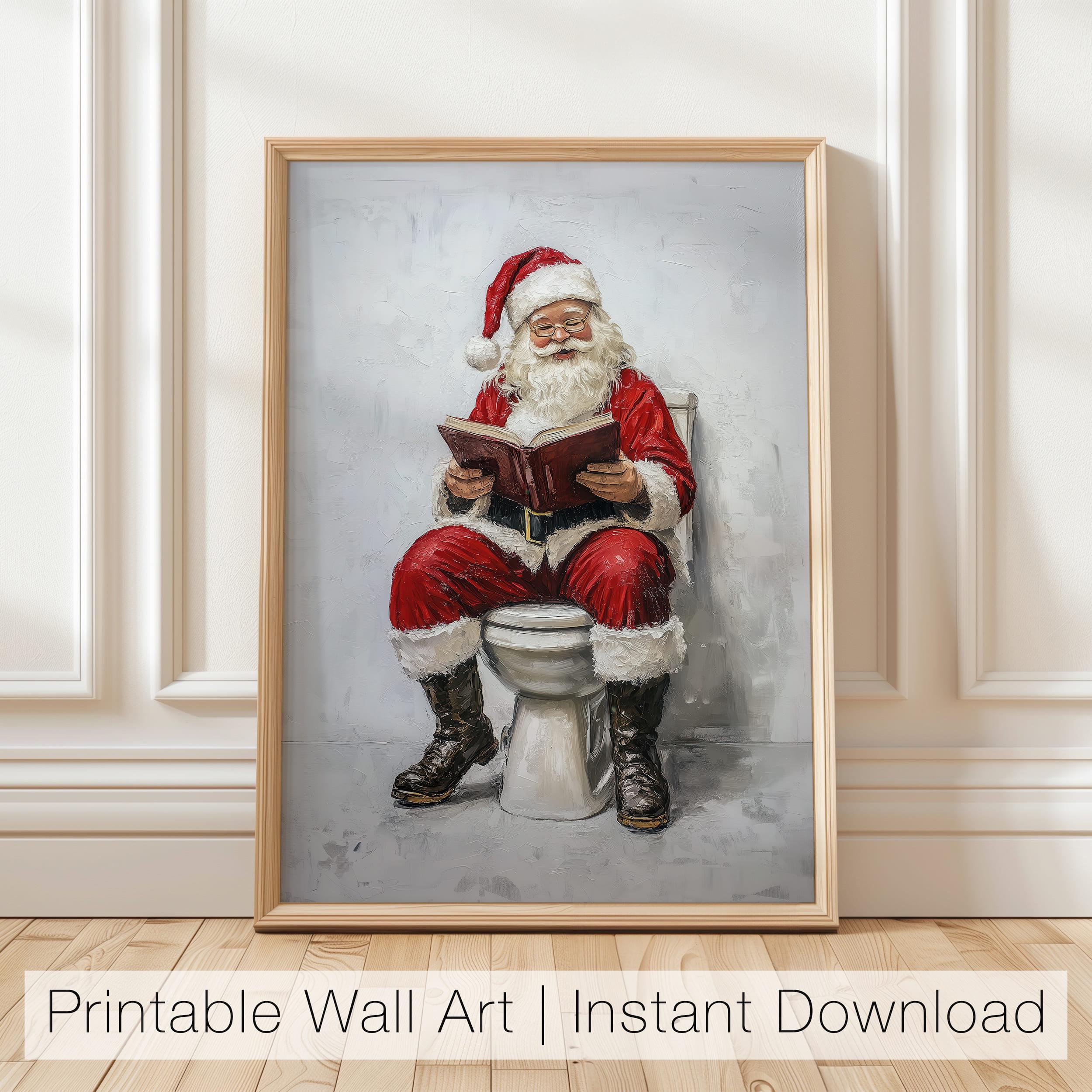 Funny Santa Bathroom Art, Humorous Christmas Printable, Santa Claus Reading Poster, Holiday Bathroom Decor, Digital Christmas Art