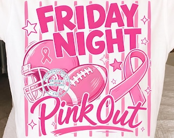 Pink Out PNG, Friday Night Football Sublimation, Breast Cancer Awareness PNG, Game Day Shirt Design, Instant Download
