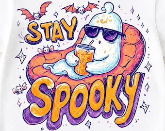 Stay Spooky Ghost PNG, Funny Halloween Sublimation, Cool Ghost With Drink, Lazy Ghost Png, Spooky Season Digital Download