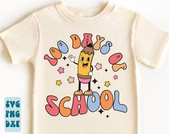 100 Days Of School SVG PNG, 100 Days Of School Shirt Svg, Happy 100 Days Of School Svg, 100 Days Of School Svg Girl Boy