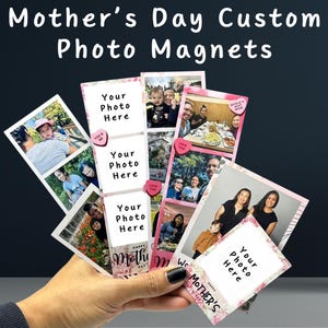 Personalized Mother&#39;s Day Gift, Custom Photo Magnets, Polaroid, Gift Idea, Custom Picture Print Magnets, Mothers Day  Photo Magnet