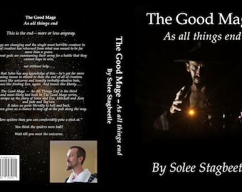 The Good Mage book 3 As all things end ebook