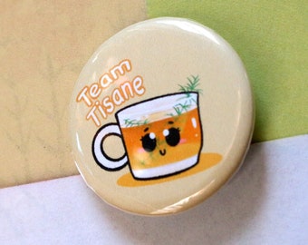 Handgemaakte badge - Team Tisane quote || kawaii kruidenthee || klein goedkoop geschenk || oma drankje || beperkte oplage || kerstcadeau